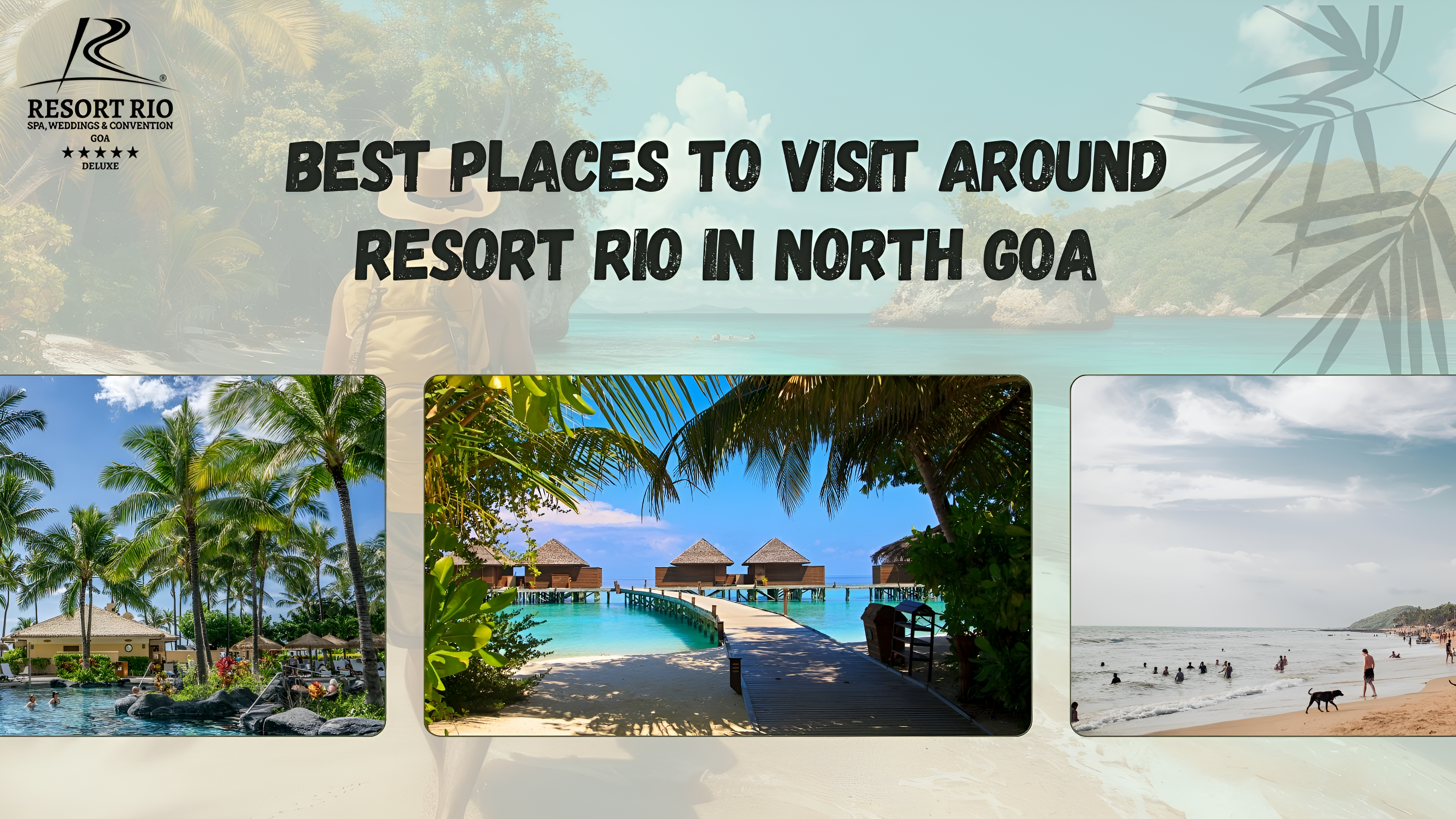 Places to Visit in North Goa
