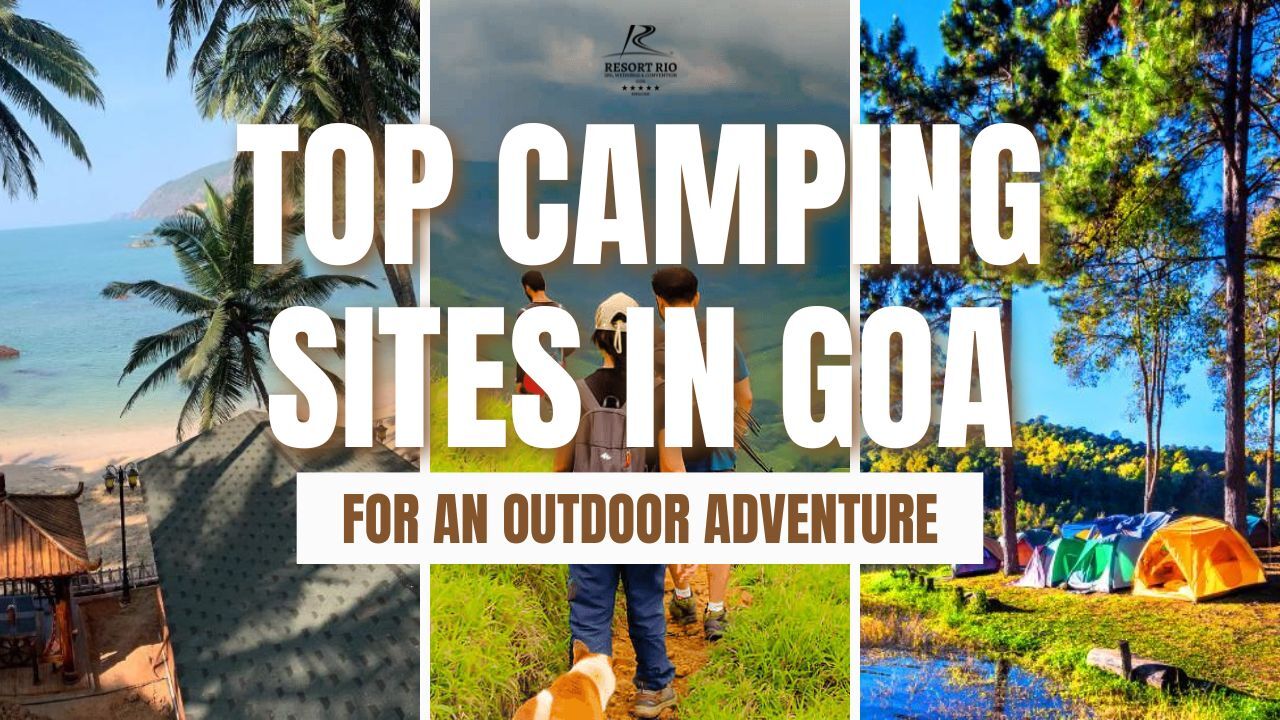 Top Camping Sites in Goa