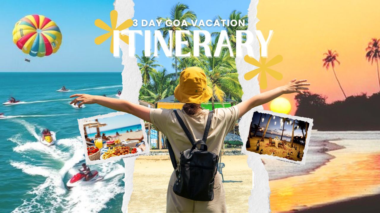 How to Plan a Relaxing 3-Day Luxury Holiday in Goa