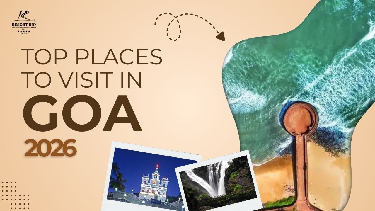 Top places to visit in goa