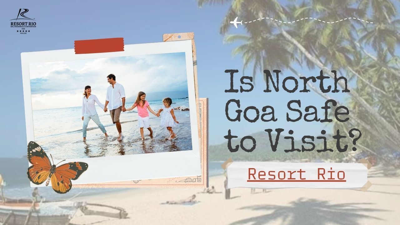 Is North Goa Safe