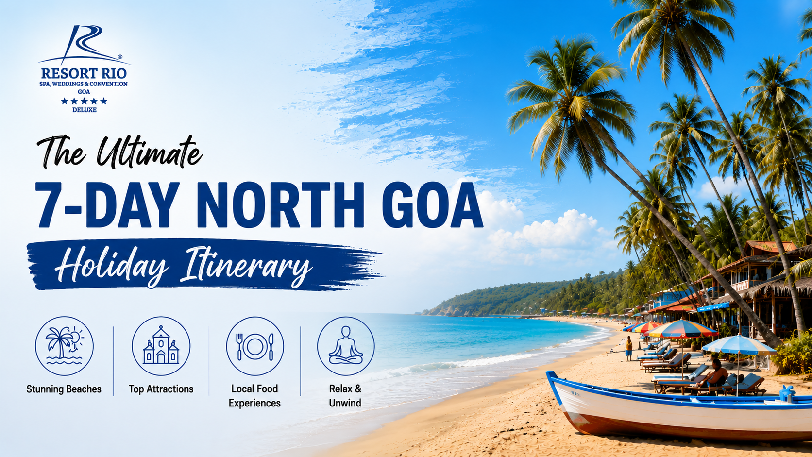 7 Day North Goa Itinerary